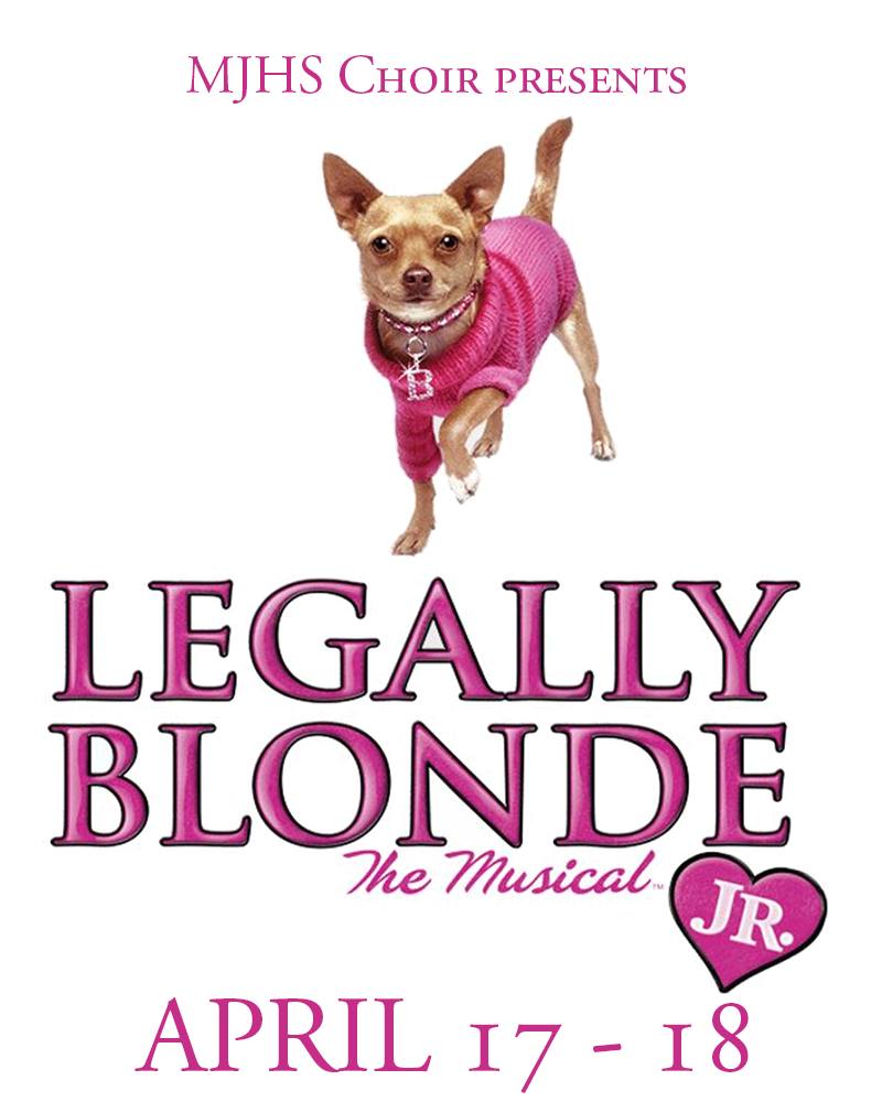 visit-mjhs-choir-presents-legally-blonde