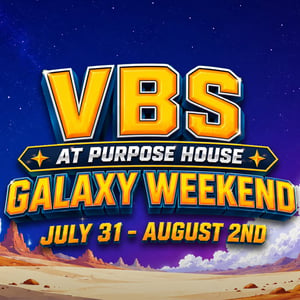 visit-VBS-Galaxy-weekend